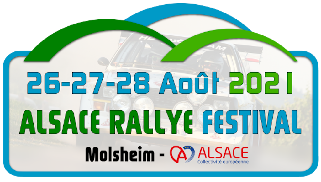 Édition 2021 : Alsace Rallye Festival à Molsheim.